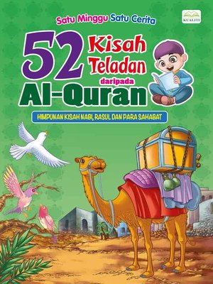 cover image of 52 KISAH TELADAN DARIPADA AL-QURAN